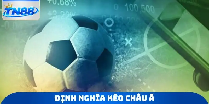 Định nghĩa kèo châu Á