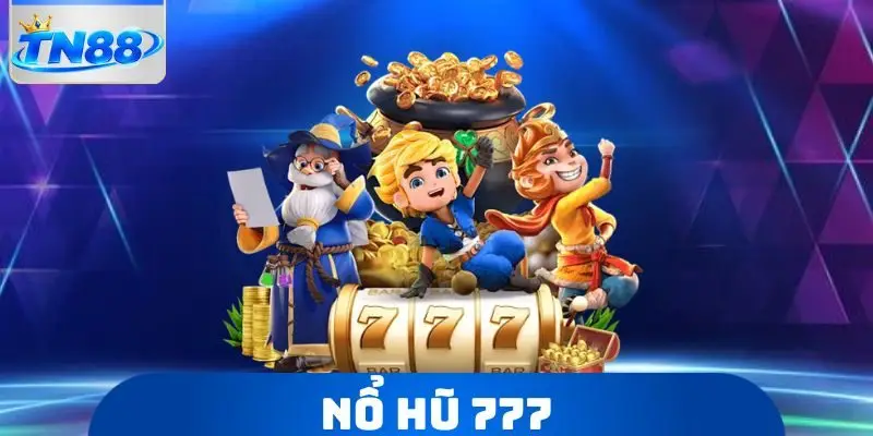 Nổ Hũ 777