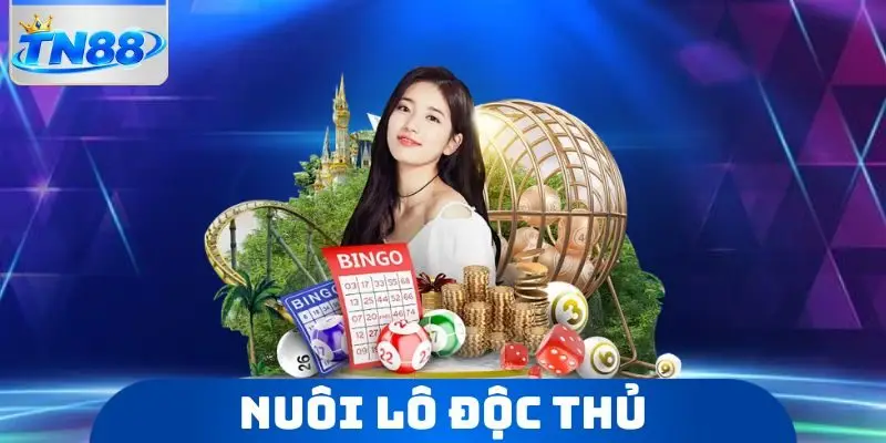 Nuôi Lô Độc Thủ