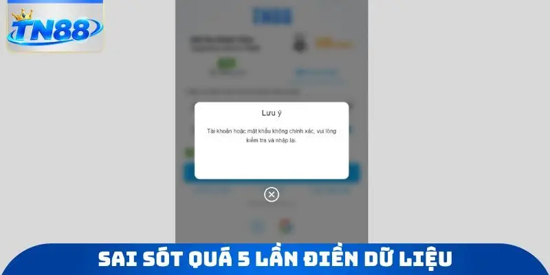 Sai sót quá 5 lần điền dữ liệu